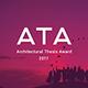ATA - Architectural Thesis Award