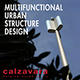 Multifunctional Urban Structure Design